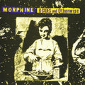 Morphine – B-Sides & Otherwise