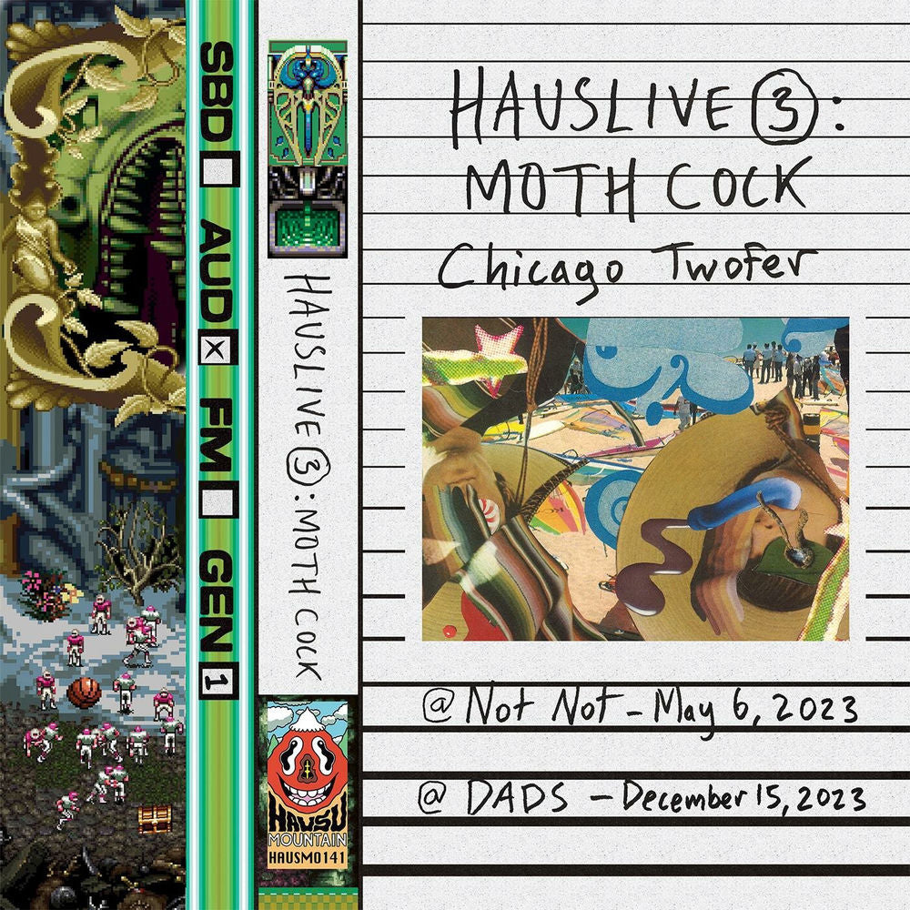 Moth Cock – HausLive 3: Chicago Twofer (Live)