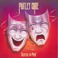 Mötley Crüe – Theatre of Pain (Deluxe Version)