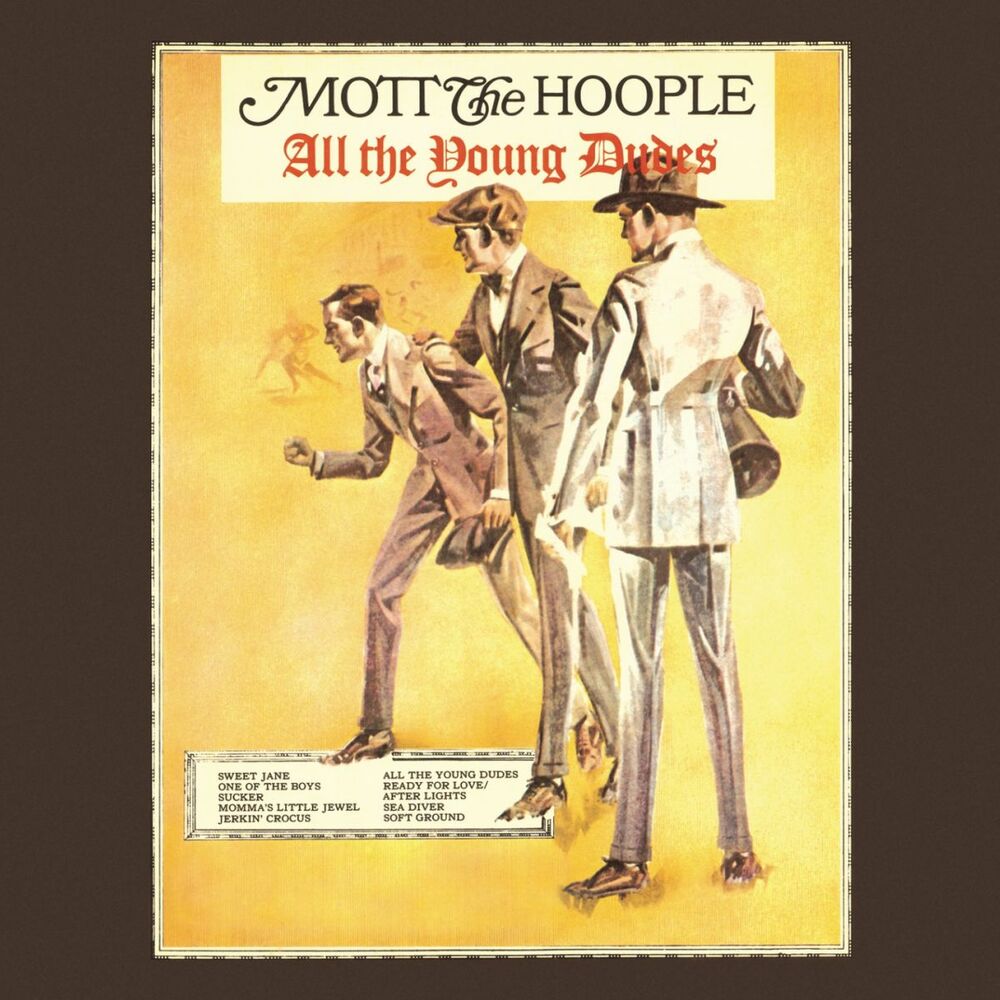 Mott the Hoople – All The Young Dudes (Expanded Edition)