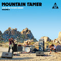 Mountain Tamer – Live in the Mojave Desert, Vol. 5
