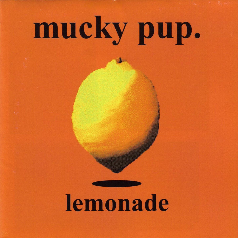 Mucky Pup – Lemonade
