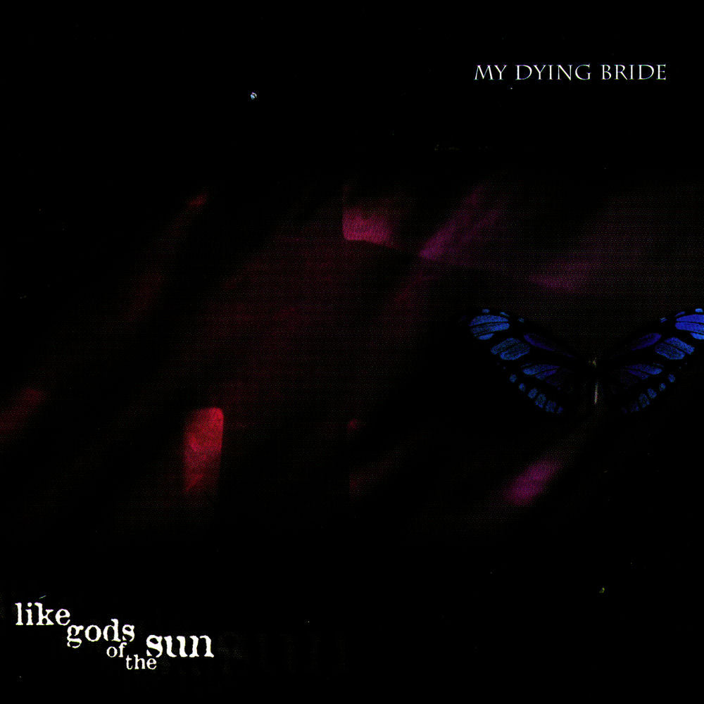 My Dying Bride – Like Gods Of The Sun