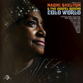 Naomi Shelton – Cold World