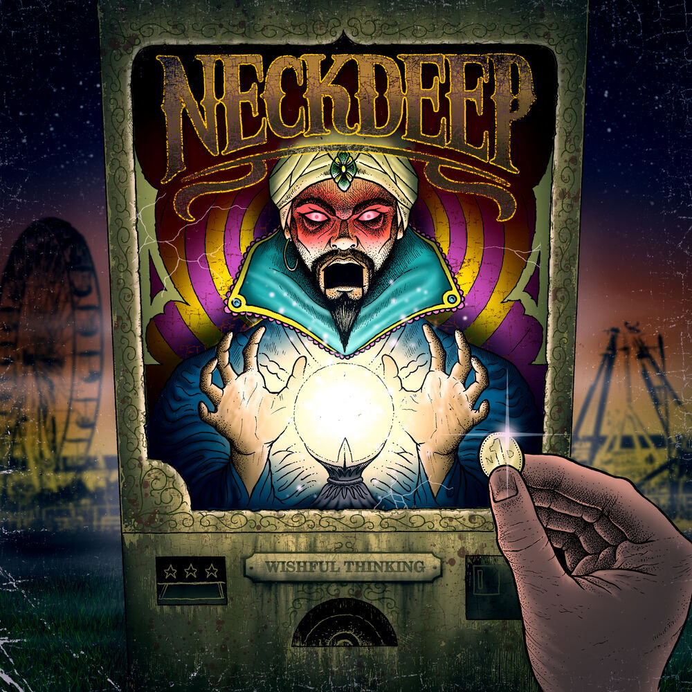 Neck Deep – Wishful Thinking