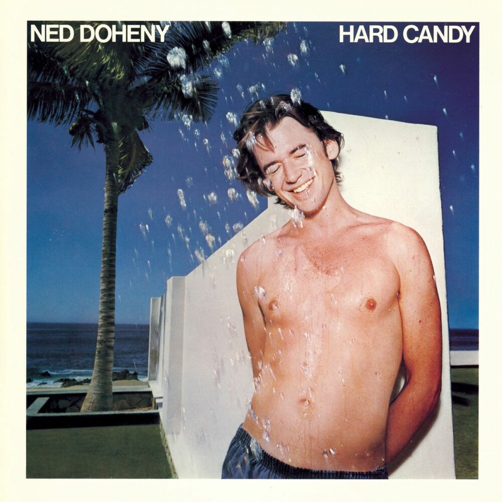 Ned Doheny – Hard Candy