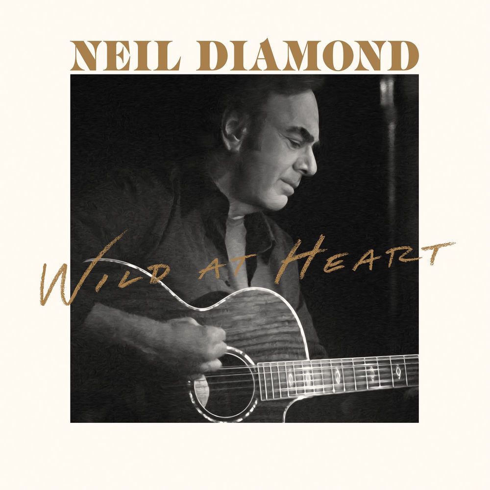 Neil Diamond – Wild At Heart