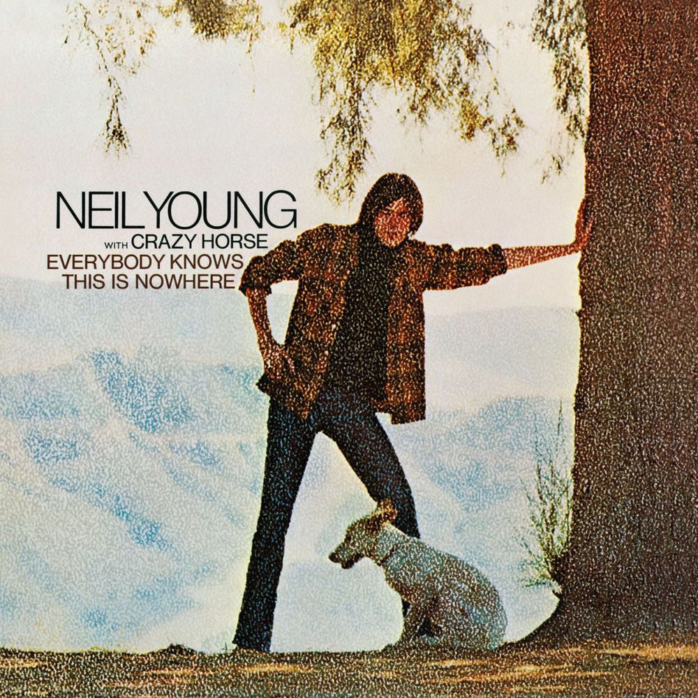 Neil Young – Everybody Knows This Is Nowhere