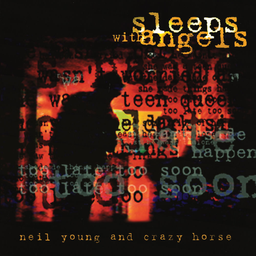 Neil Young – Sleeps with Angels
