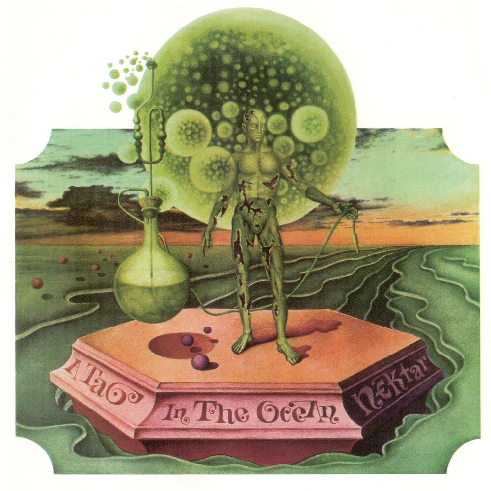 Nektar – A Tab In The Ocean
