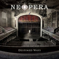 Neopera – Destined Ways
