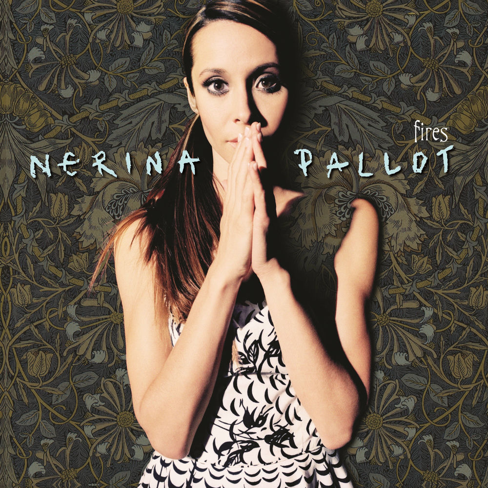 Nerina Pallot – Fires (Remastered)