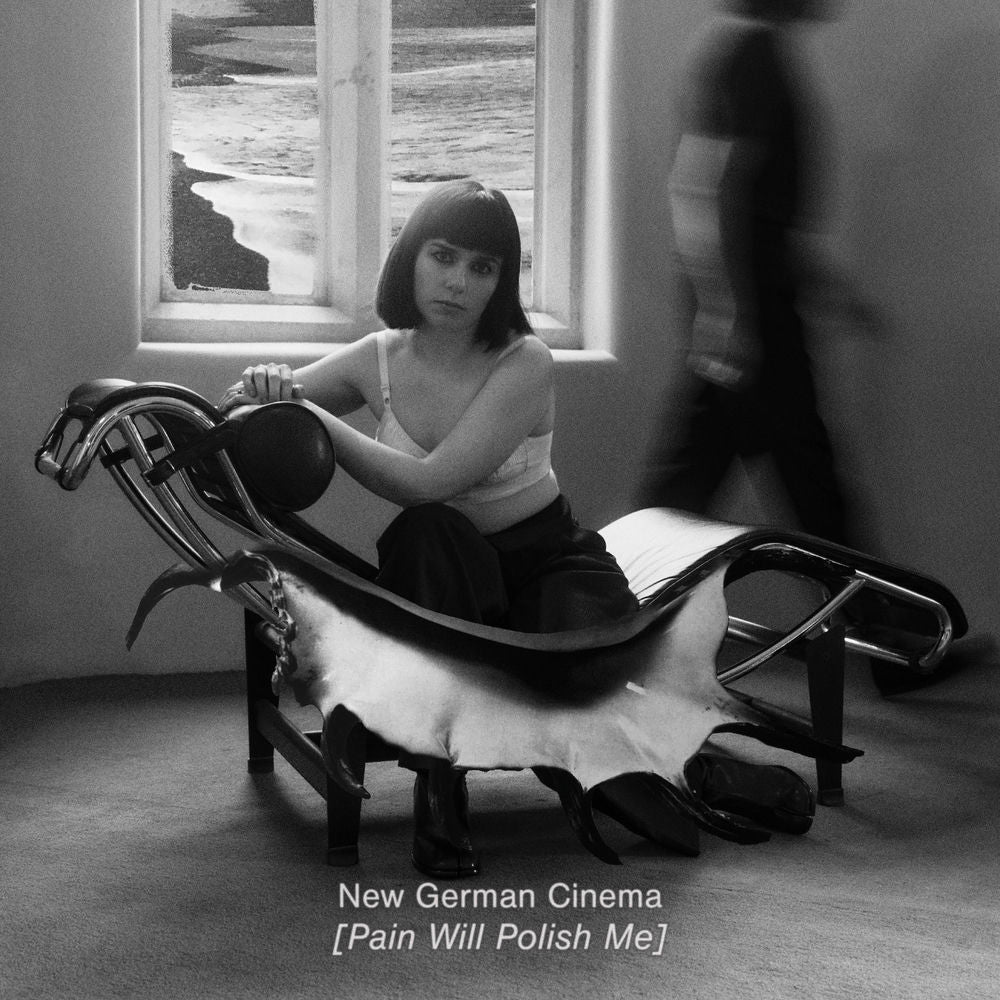 New German Cinema – Pain Will Polish Me