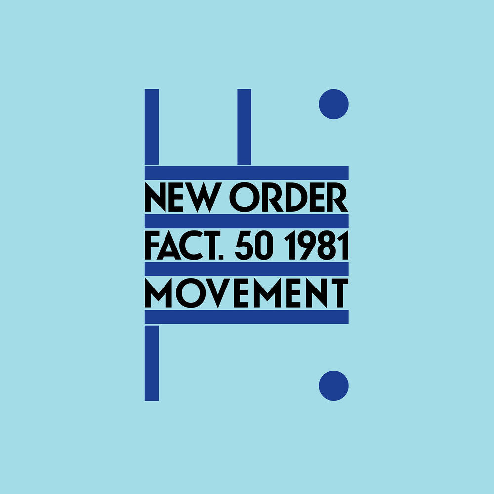 New Order – Movement