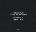 Nick Cave & the Bad Seeds – B-Sides & Rarities, Part I
