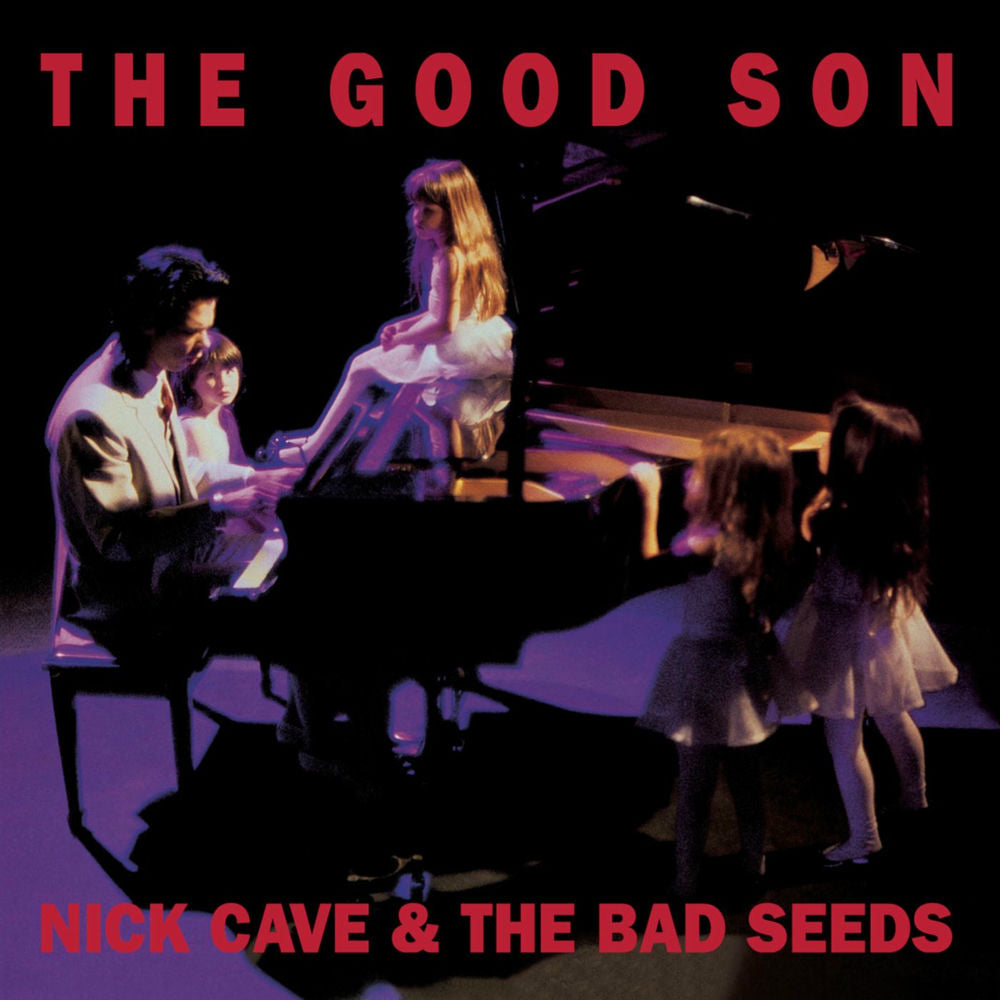 Nick Cave & The Bad Seeds – The Good Son (Remastered 2010)