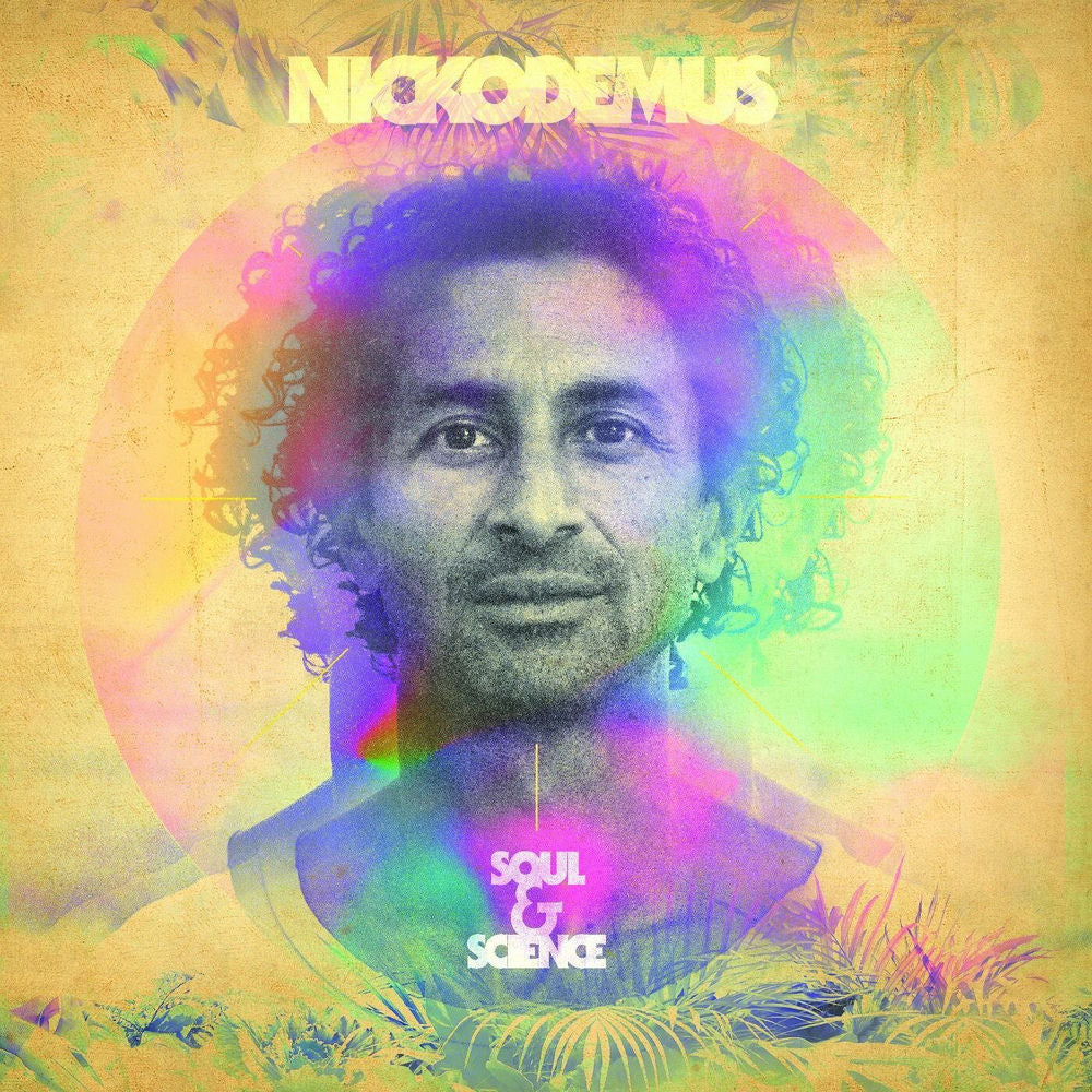 Nickodemus – Soul & Science