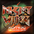 NightWing – Something In The Air (Long Hard Road: 1980-1985)