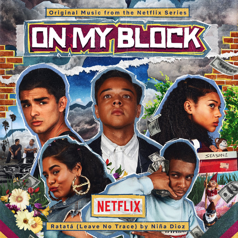 Niña Dioz – Ratatá (Leave No Trace) [from the Netflix Original Series On My Block]
