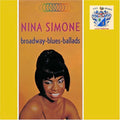 Nina Simone – Broadway - Blues - Ballads