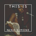 Nina Simone – This Is Nina Simone