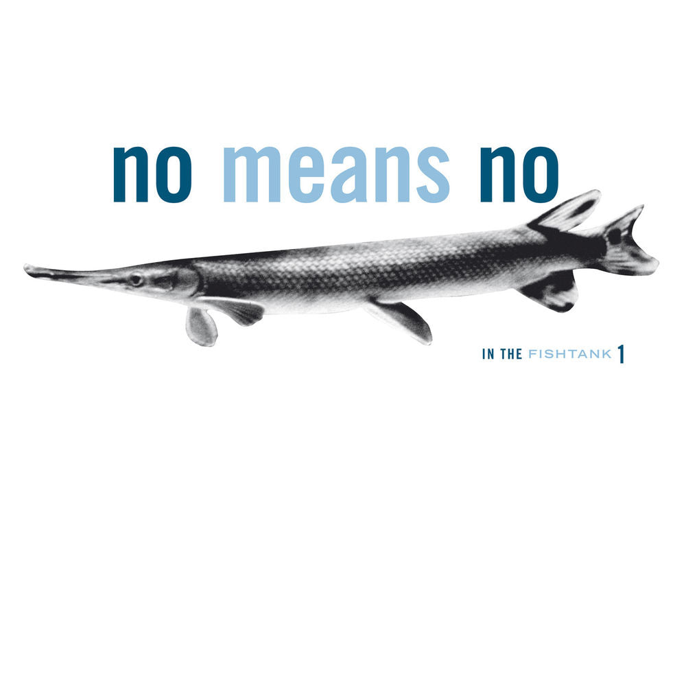 NoMeansNo – In The Fishtank 1