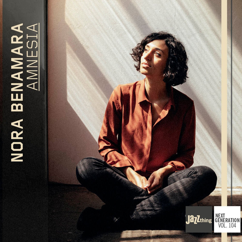 Nora Benamara – Amnesia | Jazz Thing Next Generation Vol. 104