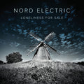 Nord Electric – Loneliness For Sale