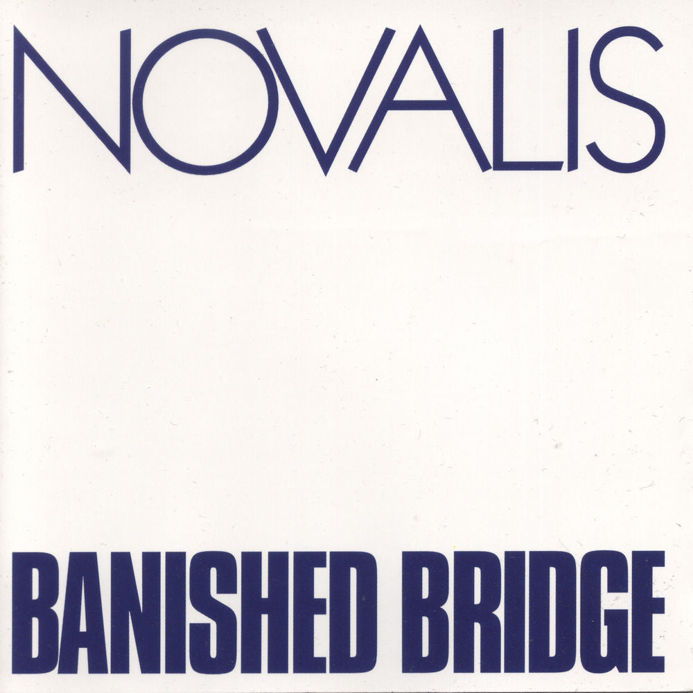 Novalis – Banished Bridge (Remastered 2016)
