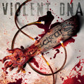 Nuclear – Violent DNA