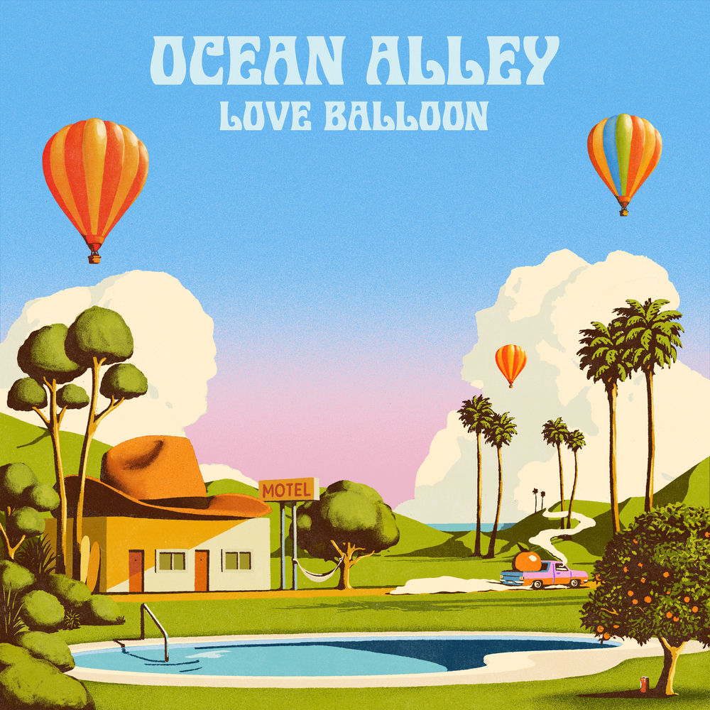 Ocean Alley – Love Balloon