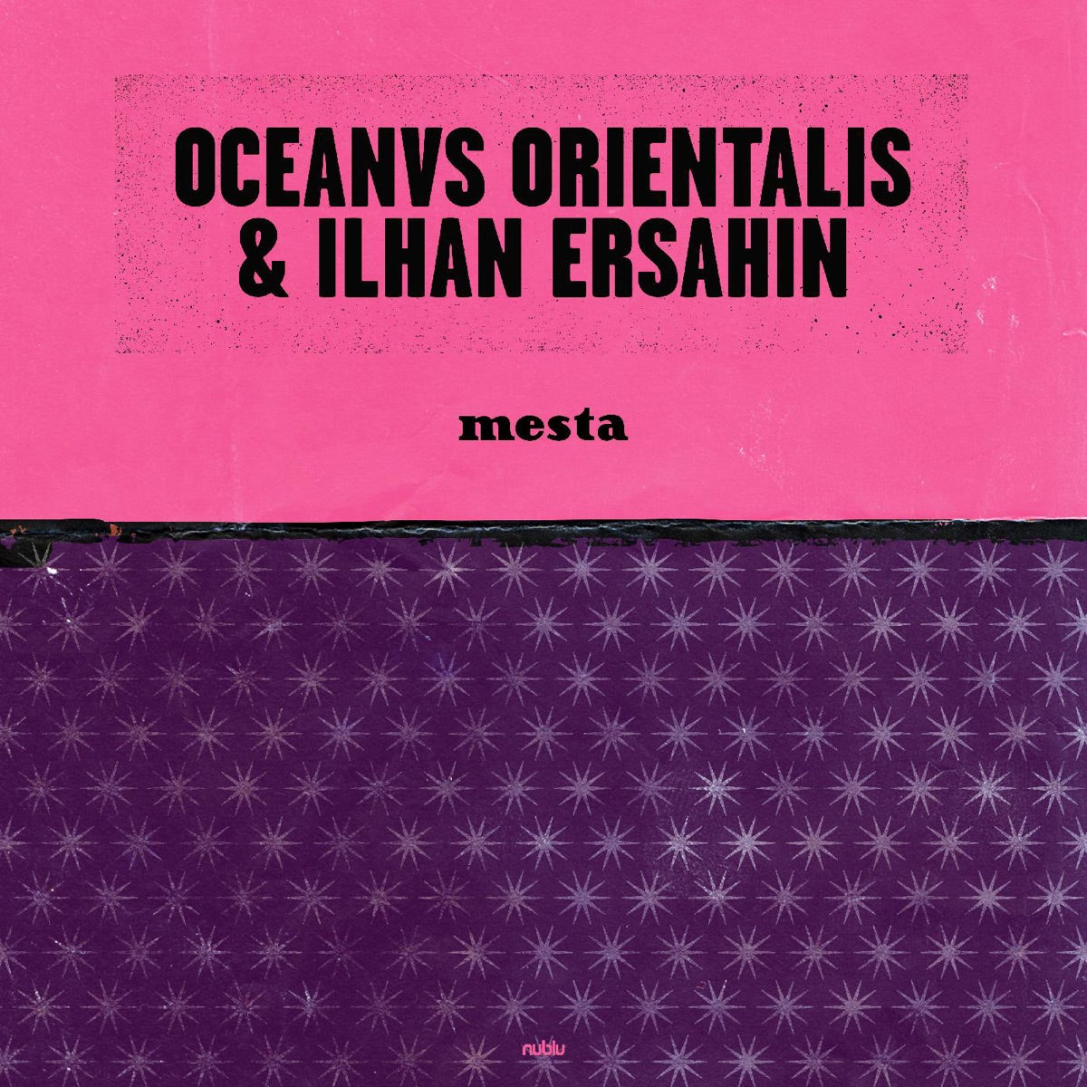 Oceanvs Orientalis & İlhan Erşahin – Mesta - Single