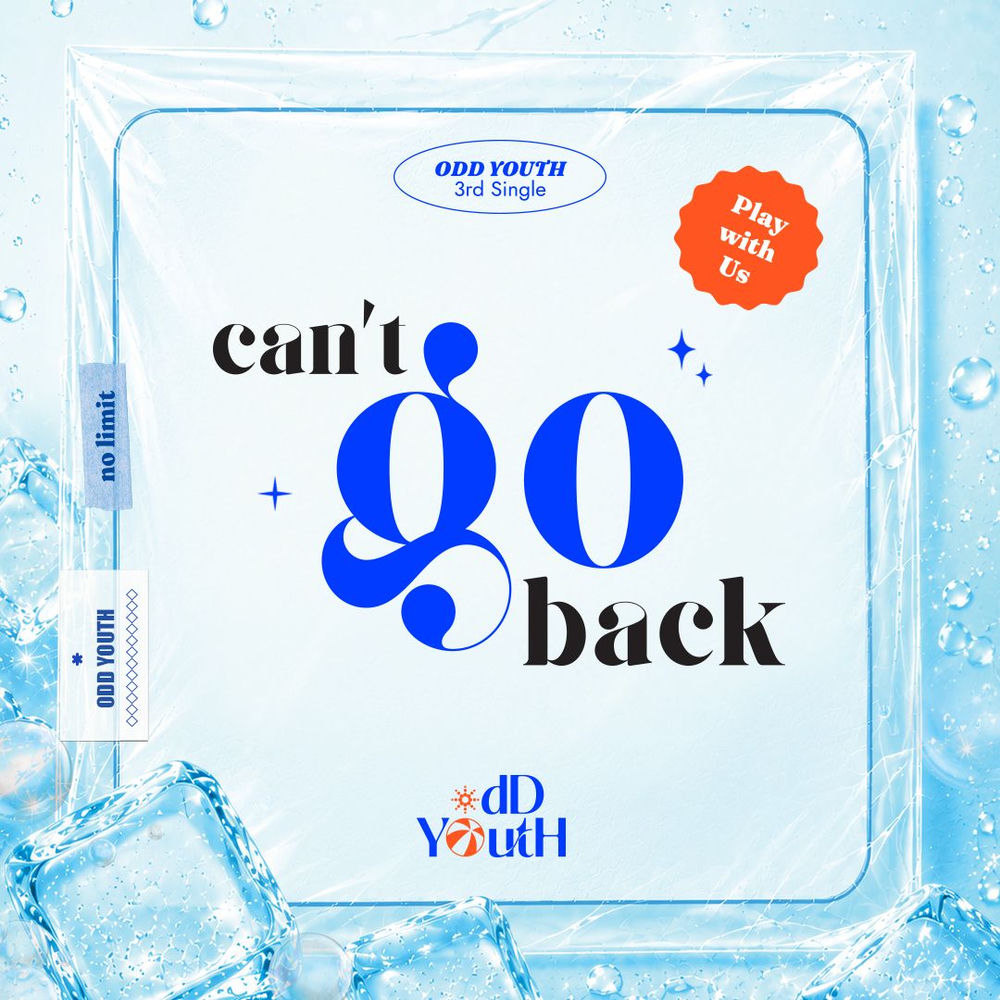 ODD YOUTH – ODD YOUTH 3rd Single [can′t go back]