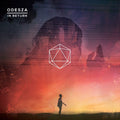 ODESZA – In Return