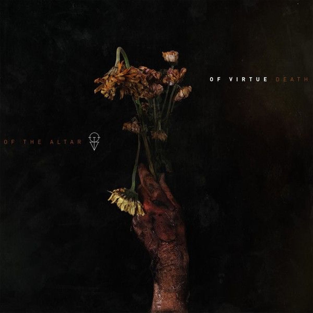 Of Virtue – Death of the Altar