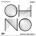 Oh No – Oh No VS. Now-Again 3