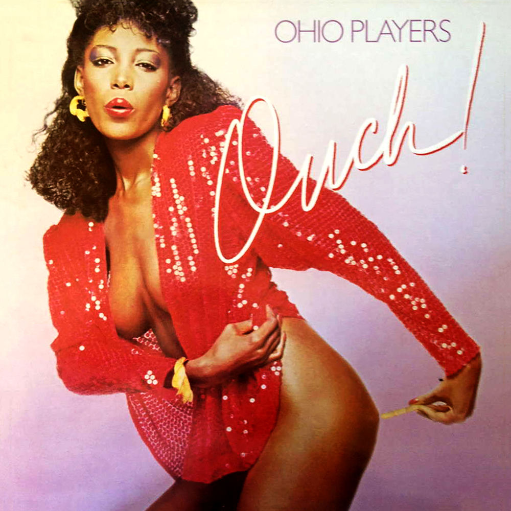 Ohio Players – Ouch!