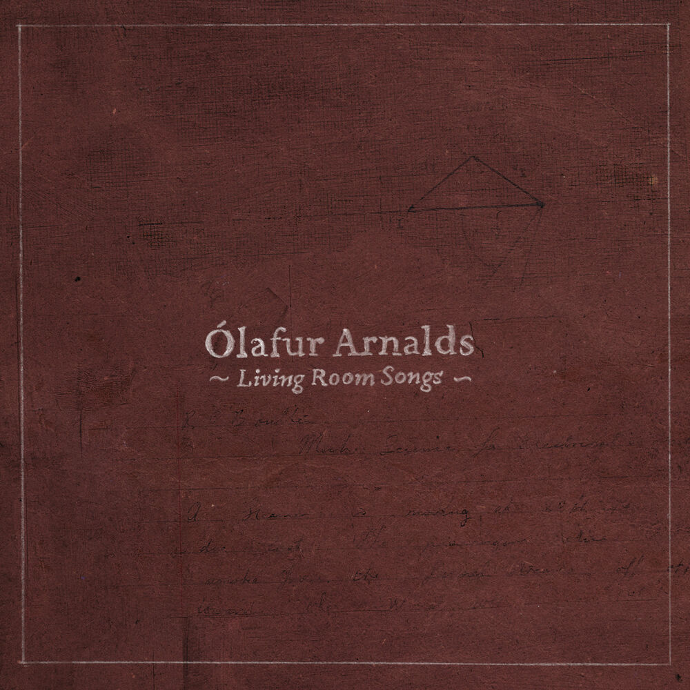 Ólafur Arnalds – Living Room Songs
