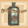 Old Crow Medicine Show – Carry Me Back to Virginia