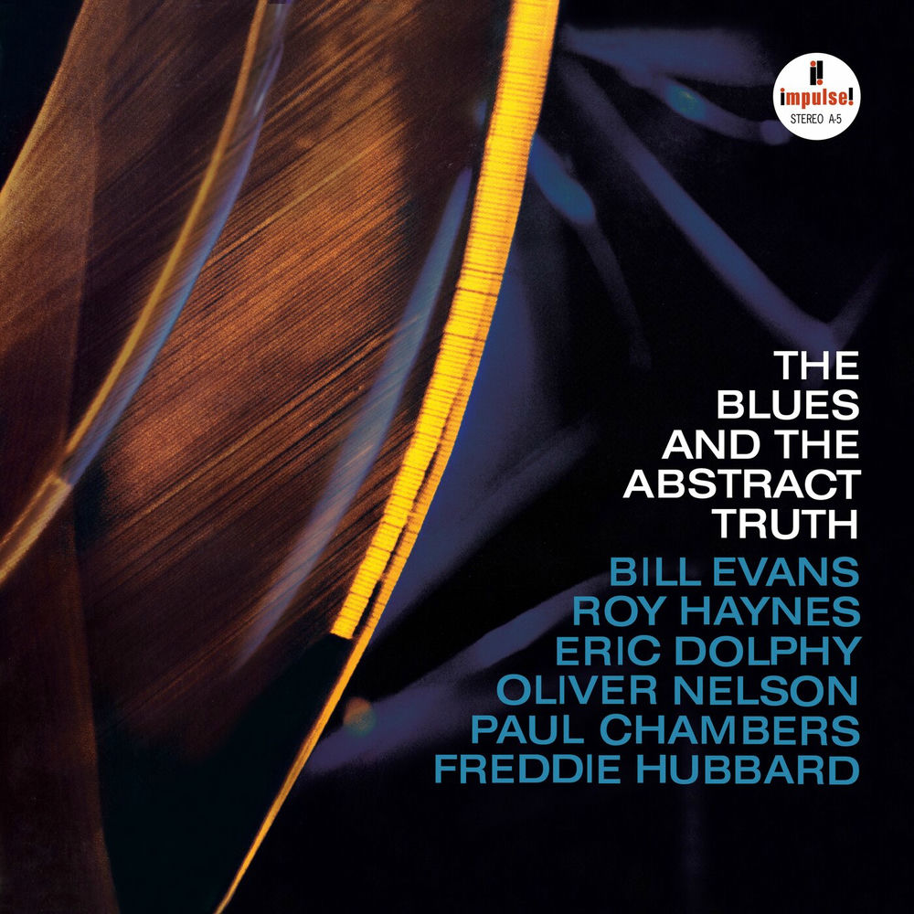 Oliver Nelson – The Blues And The Abstract Truth