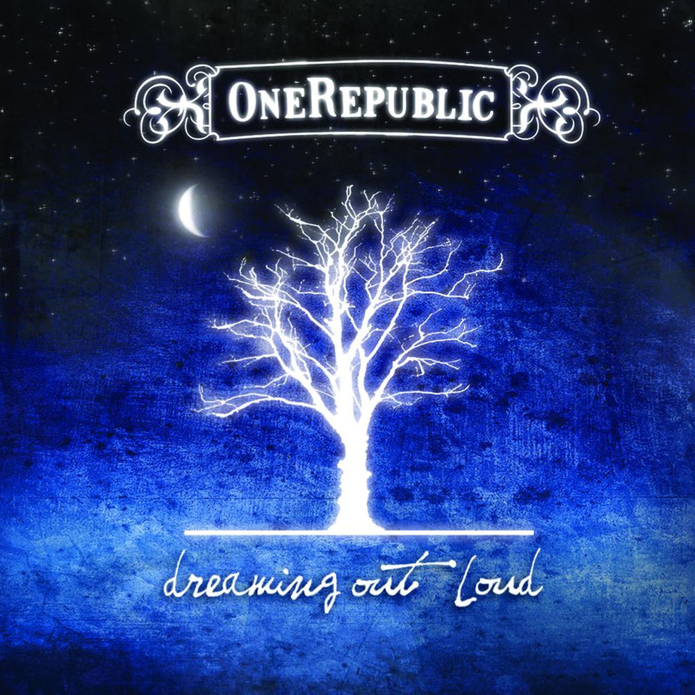 OneRepublic – Dreaming Out Loud