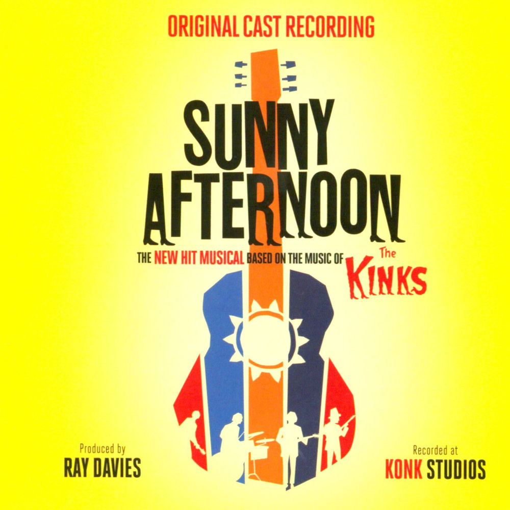 Original London Cast of Sunny Afternoon – Sunny Afternoon (The New Hit Musical Based on the Music of The Kinks)