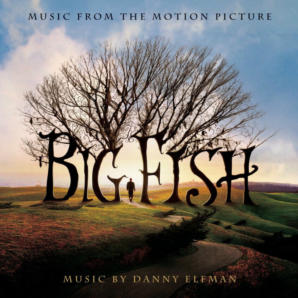 Original Motion Picture Soundtrack – Big Fish (Music from the Motion Picture)