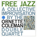 Ornette Coleman – Free Jazz