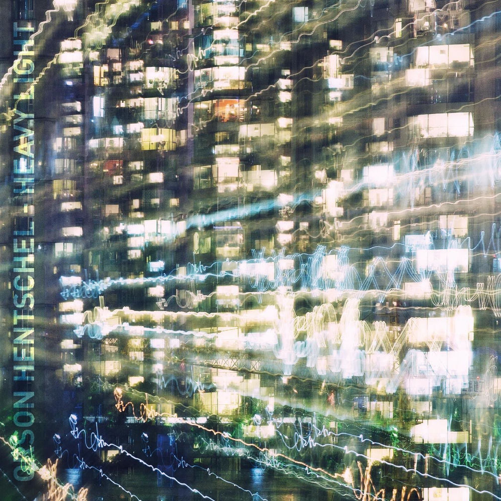 Orson Hentschel – Heavy Light