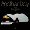 Oscar Peterson – Another Day (Remastered Anniversary Edition)