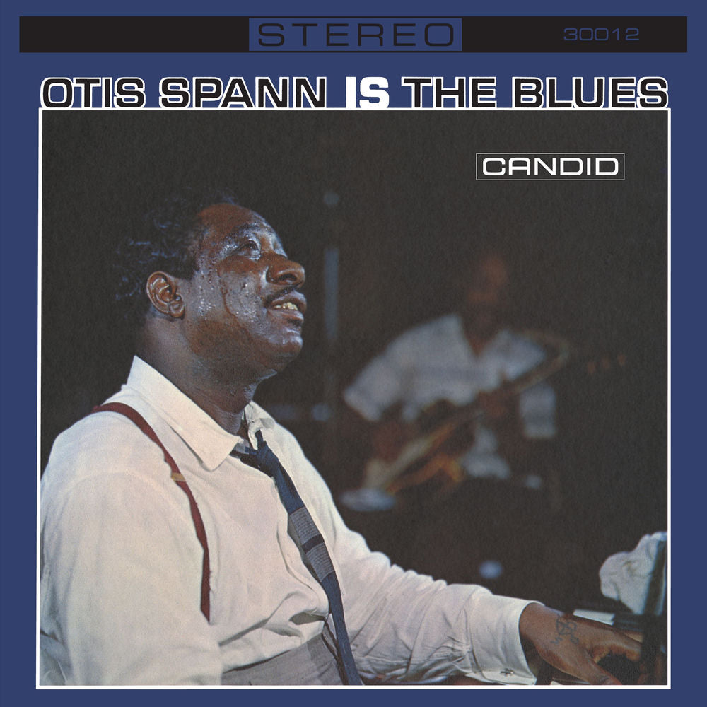 Otis Spann – Otis Spann Is The Blues (Remastered)