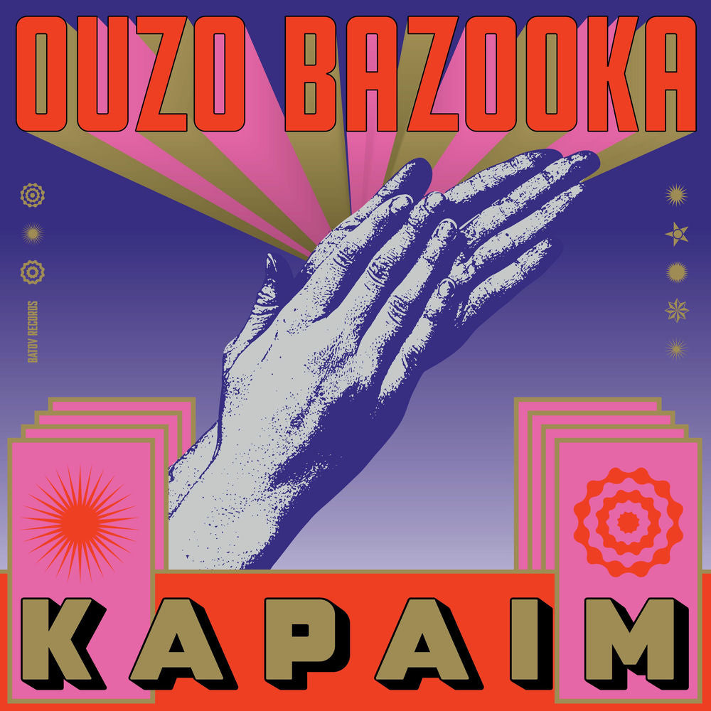 Ouzo Bazooka – Kapaim