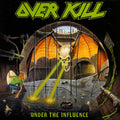 Overkill – Under the Influence