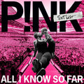 P!nk – All I Know So Far: Setlist